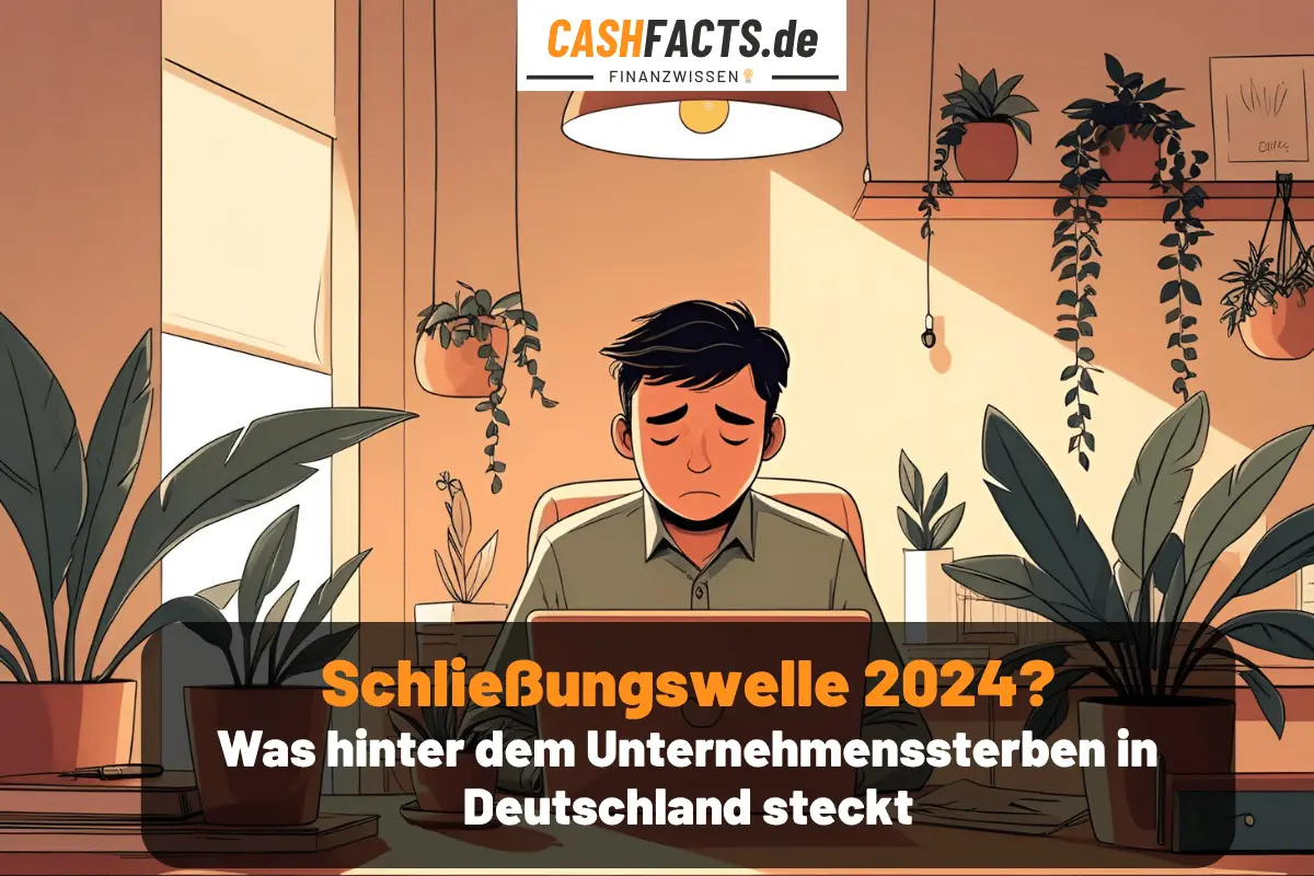 Schließungswelle von Unternehmen in Deutschland (2024)